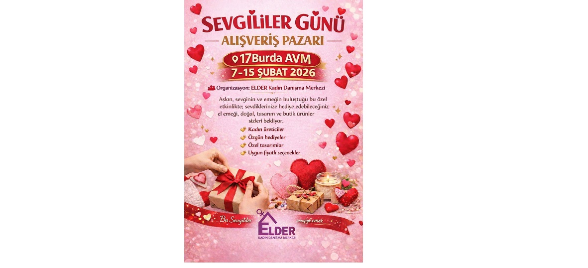 SEVGİLİLER GÜNÜ’NDE KADIN EMEĞİ 17BURDA AVM’DE BULUŞUYOR